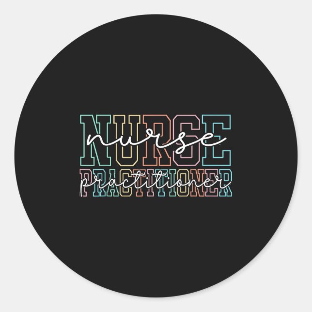 Pegatina Redonda Funny Family Nurse Practitioner Np Nursing Day Nur (Anverso)