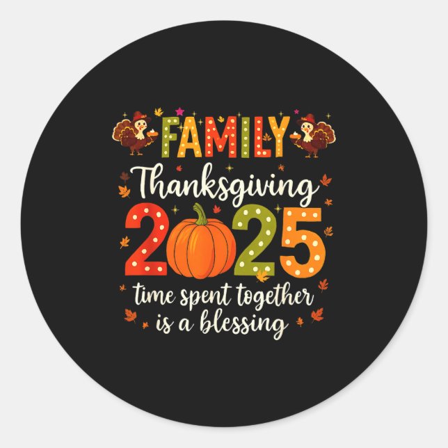 Pegatina Redonda Funny Family Thanksgiving 2025 Shirt - Cute Pumpki (Anverso)