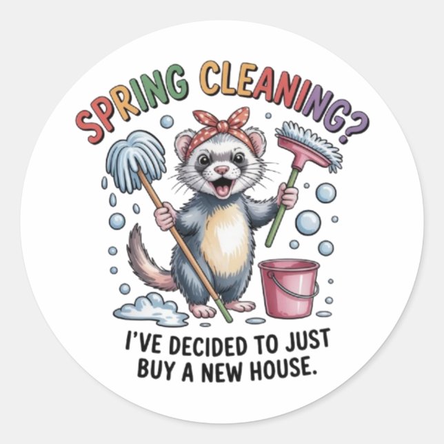 Pegatina Redonda Funny Ferret Spring Cleaning Vinyl Sticker (Anverso)