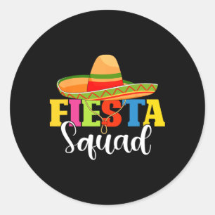 Pegatina Redonda Funny Fiesta Squad Cinco De Mayo Fiesta Mexicano C
