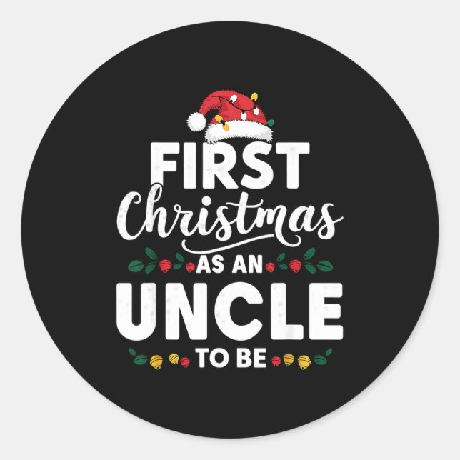 Pegatina Redonda Funny First Christmas As An Uncle To Be New Uncle  (Anverso)