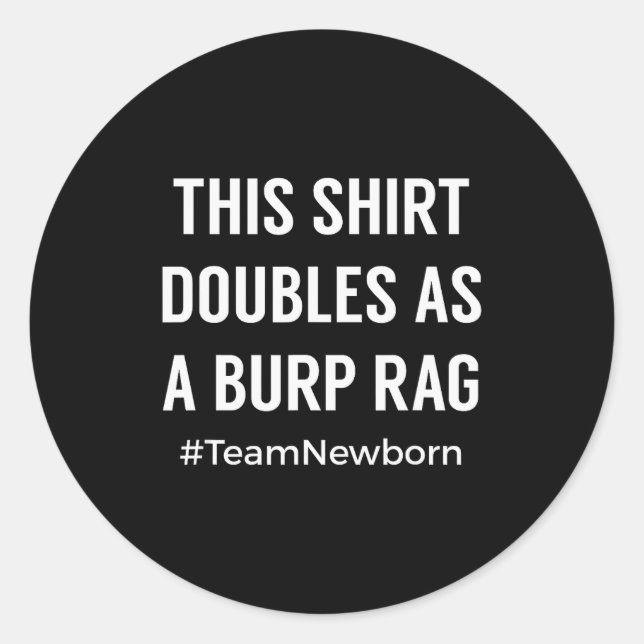 Pegatina Redonda Funny For New Mom And Dad Of Newborn  (Anverso)