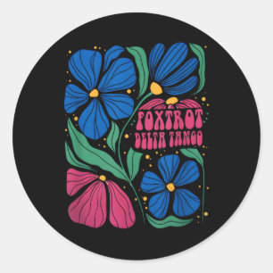 Pegatina Redonda Funny Foxtrots Deltas Tangos Flor Boho