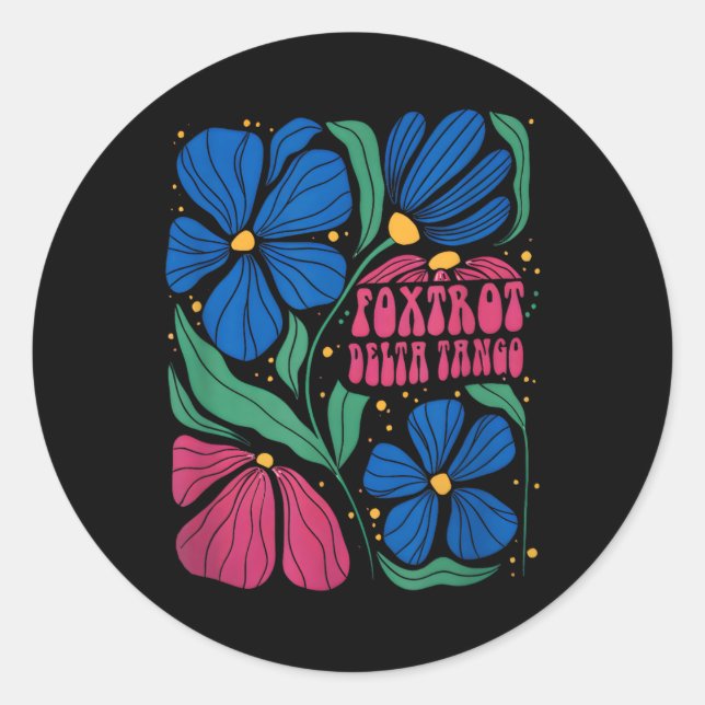 Pegatina Redonda Funny Foxtrots Deltas Tangos Flor Boho (Anverso)