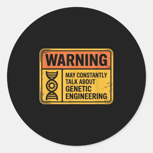 Pegatina Redonda Funny Genetic Engineering Warning Sign Bioengineer (Anverso)