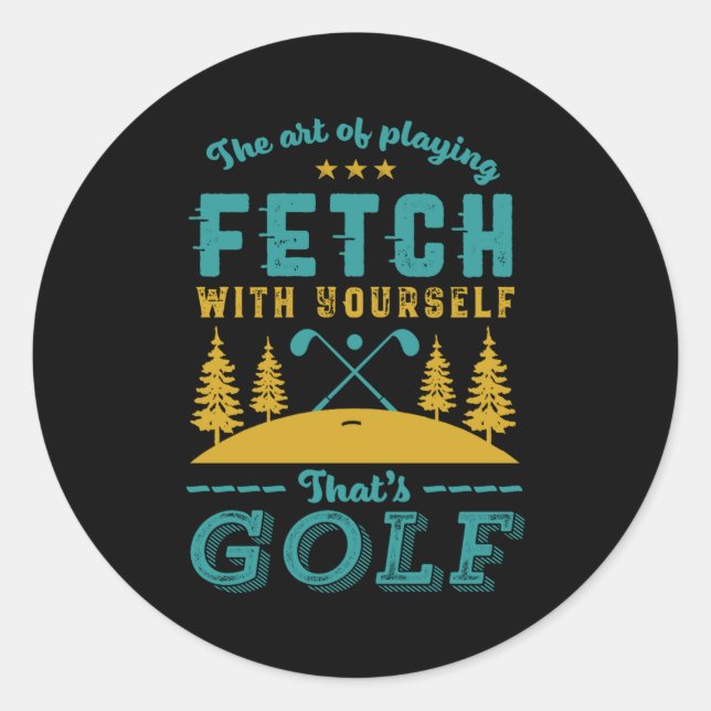 Pegatina Redonda Funny Golf Player Quote Golfers Love Golfing Srt  (Anverso)