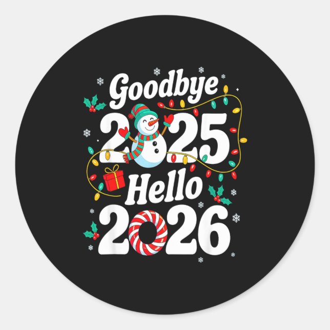 Pegatina Redonda Funny Goodbye 2025 Hello 2026 Holiday Fun Snowman  (Anverso)