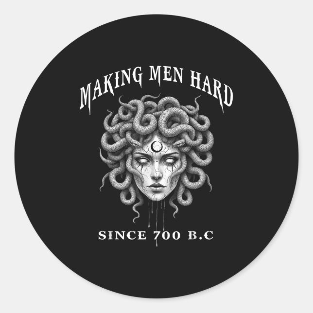 Pegatina Redonda Funny Greek Mythology Medusa Making Men Hard Since (Anverso)