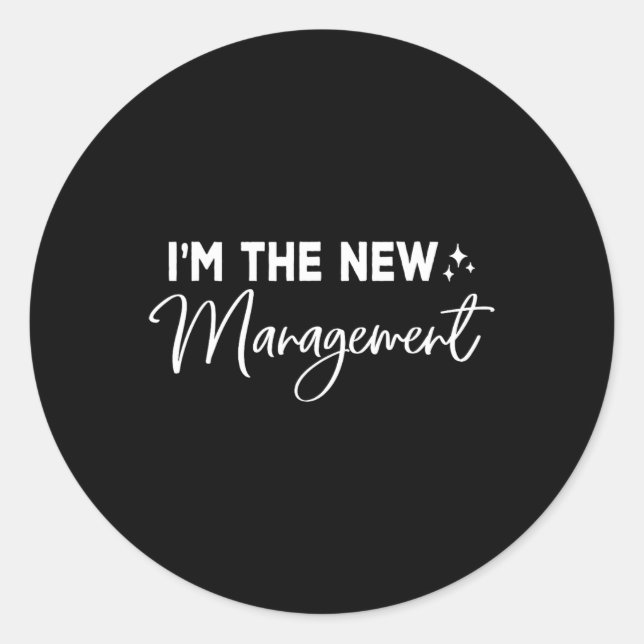 Pegatina Redonda Funny I'm The New Management Cute New Bride Honeym (Anverso)
