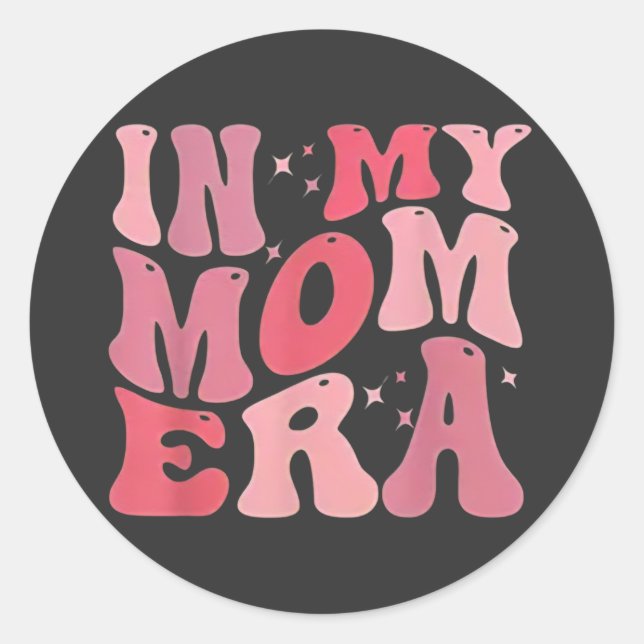 Pegatina Redonda Funny In My Mom Era Lover Groovy Retro Mom Mother' (Anverso)