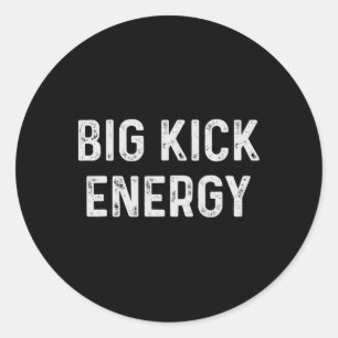Pegatina Redonda Funny Karate Big Kick Energy