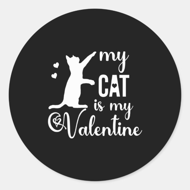 Pegatina Redonda Funny My Cat Is My Valentine Cat Lovers Gift Valen (Anverso)