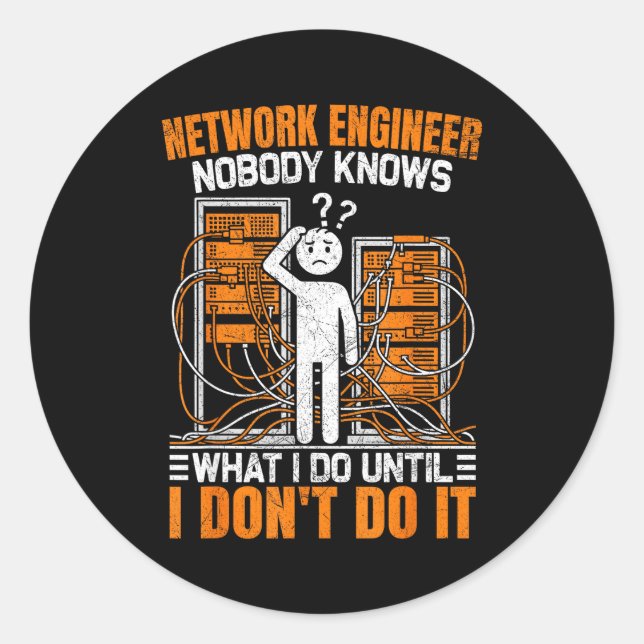 Pegatina Redonda Funny Network Engineer Design For Men Network Engi (Anverso)
