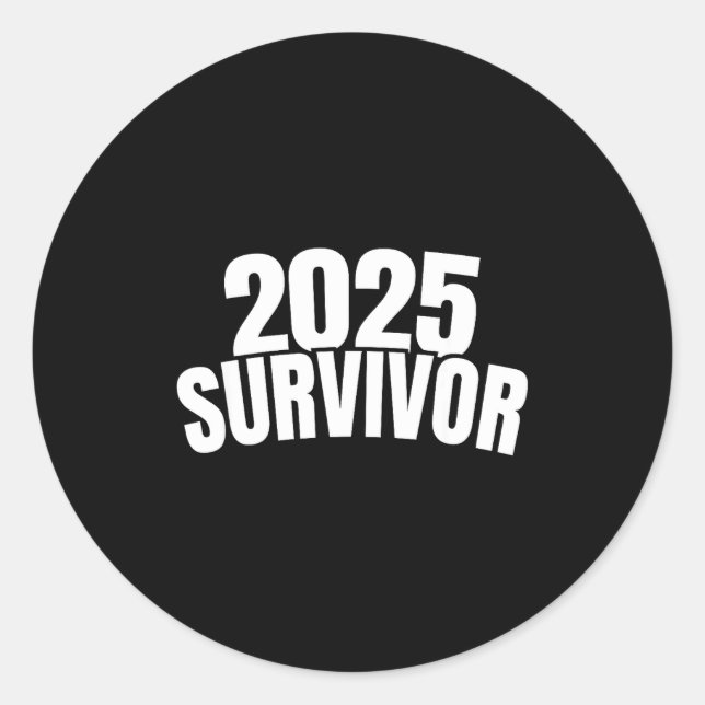 Pegatina Redonda Funny New Years For Men 2025 Survivor  (Anverso)