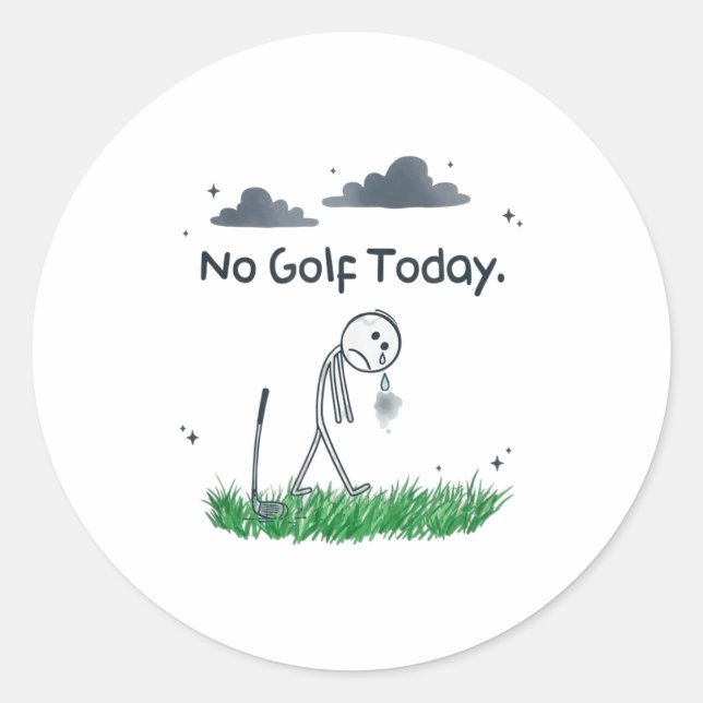 Pegatina Redonda Funny No Golf Today Sad Stickman Golfer Golfers Me (Anverso)