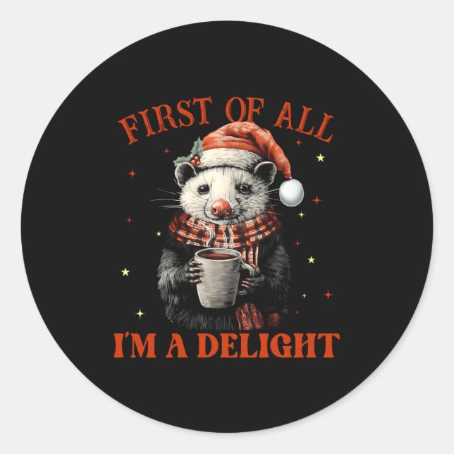 Pegatina Redonda Funny Ossums First Of All I'm A Delight Merry Chri (Anverso)