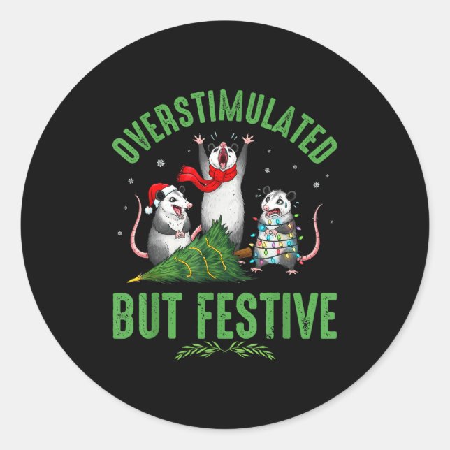 Pegatina Redonda Funny Overstimulated But Festive Christmas Ssum Ho (Anverso)