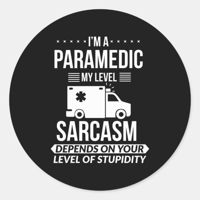 Pegatina Redonda Funny Paramedic Emt Gift  (Anverso)