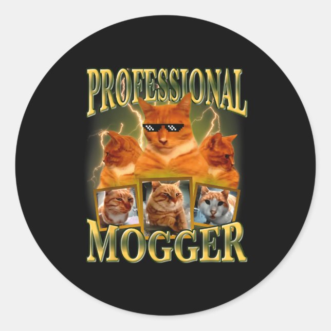 Pegatina Redonda Funny Professional Mogger Cat Meme Mewing Looksmax (Anverso)