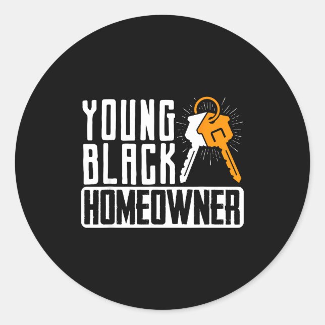 Pegatina Redonda Funny Proud New House Young Black Homeowner Housew (Anverso)