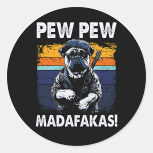 Pegatina Redonda Funny Pug Dog Pew Pew vintage Retro Pug Pew Mamáes