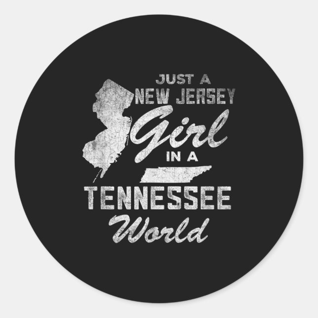 Pegatina Redonda Funny Quote Just A New Jersey Girl In A Tennessee  (Anverso)