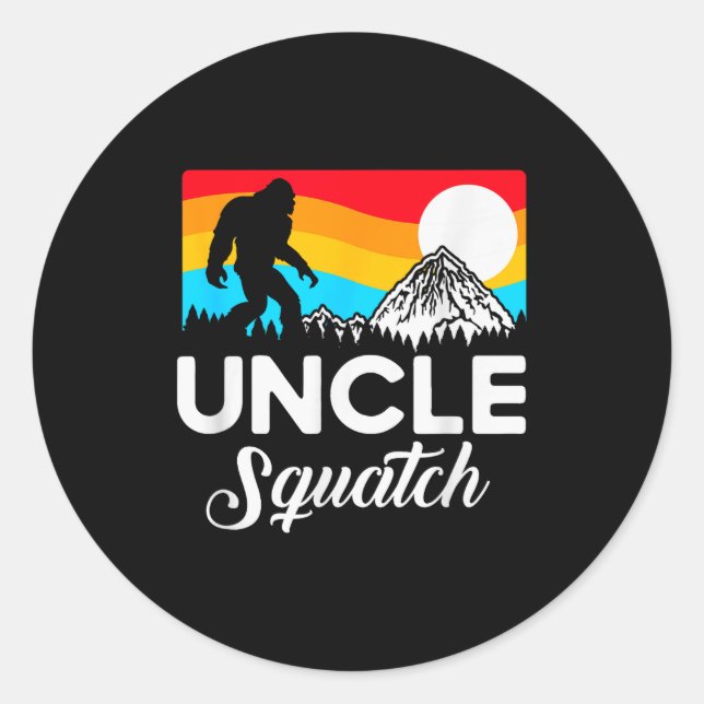 Pegatina Redonda Funny Quote Uncle Bigfoot Squatch  (Anverso)
