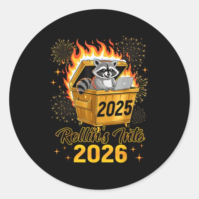 Pegatina Redonda Funny Raccoon Rollin's Into 2026 New Year Matching (Anverso)