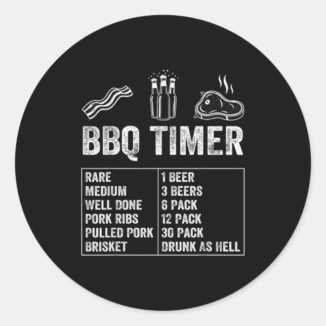 Pegatina Redonda Funny Saying Bbq Timer Beer Grill Dad Barbecue Dri (Anverso)