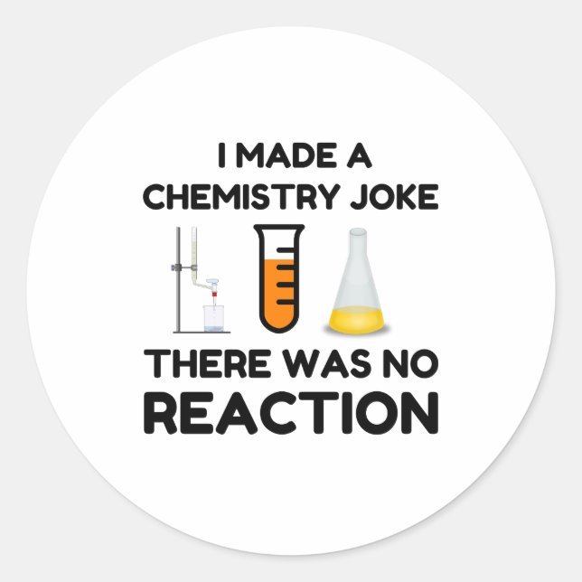 Pegatina Redonda Funny Science lover chemistry chiste (Anverso)