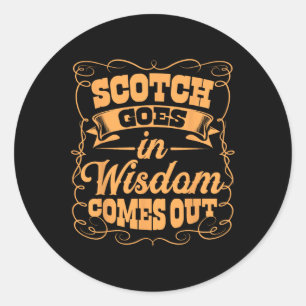 Pegatina Redonda Funny Scotch Whiskey Lover Gigante Bourbon Whisky