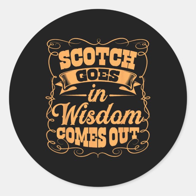 Pegatina Redonda Funny Scotch Whiskey Lover Gigante Bourbon Whisky (Anverso)