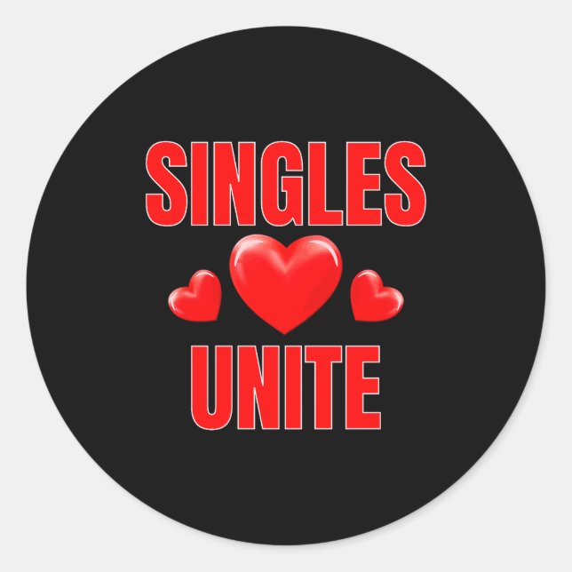 Pegatina Redonda Funny Singles Unite Valentines Day Humor For Singl (Anverso)