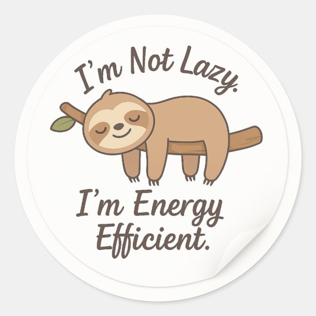 Pegatina Redonda Funny Sloth “I’m Energy Efficient” Sticker (Anverso)