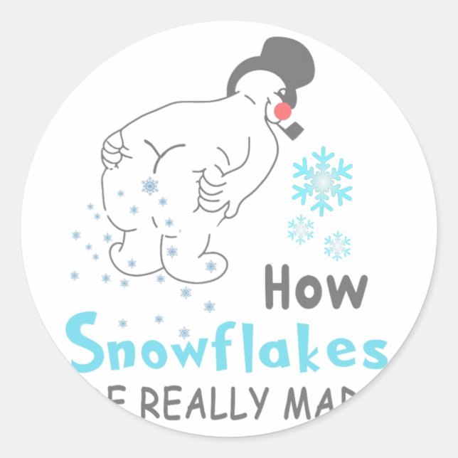 Pegatina Redonda Funny Snow How Snowflakes Are Really Made  (Anverso)