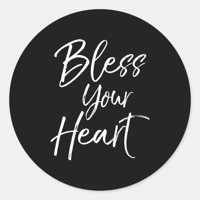 Pegatina Redonda Funny Southern Christian Saying Quote Gift Bless Y (Anverso)