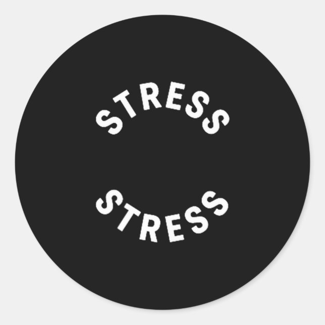 Pegatina Redonda Funny Stress Is My Medal Tee - Humorous Life Warri (Anverso)