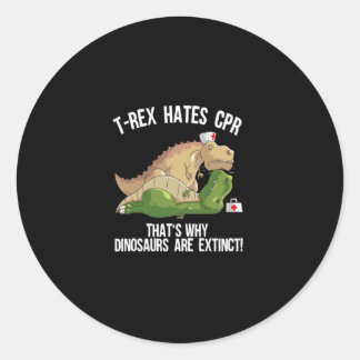 Pegatina Redonda Funny T Rex odia Cpr Guay Dinosaur Paramedic