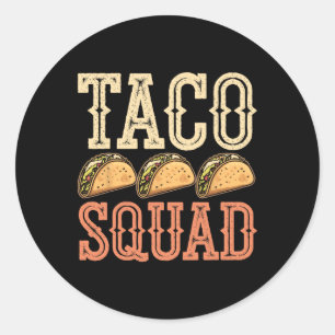 Pegatina Redonda Funny Taco Squad