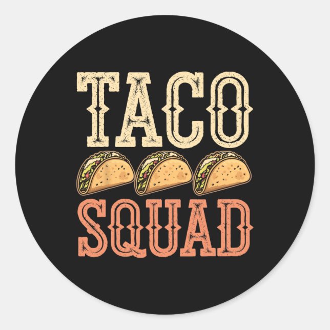 Pegatina Redonda Funny Taco Squad (Anverso)
