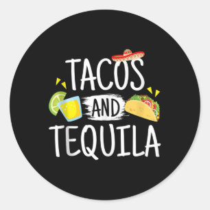 Pegatina Redonda Funny Tacos Y Tequila