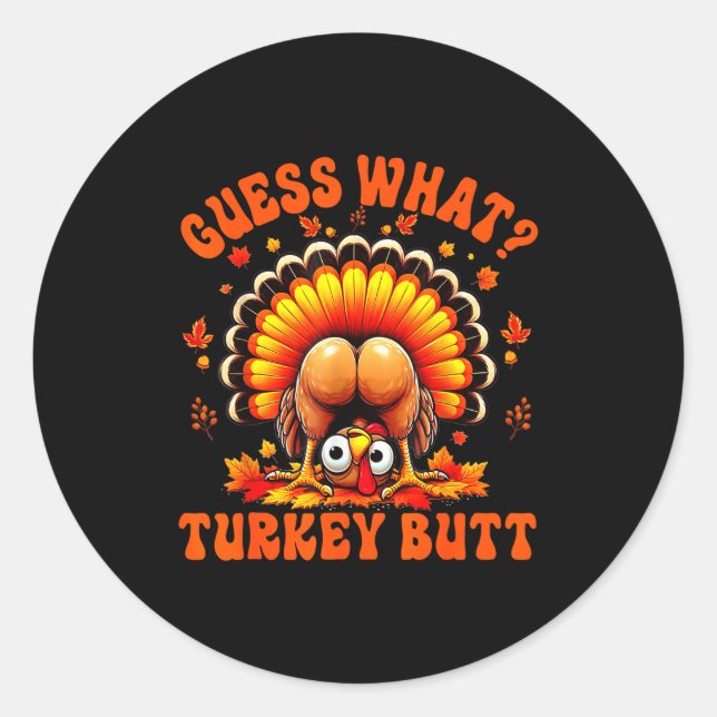 Pegatina Redonda Funny Thanksgiving Guess What Turkey Butt Couples  (Anverso)