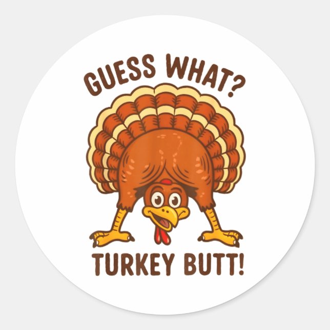 Pegatina Redonda Funny Thanksgiving Kids Joke Meme Guess What Turke (Anverso)