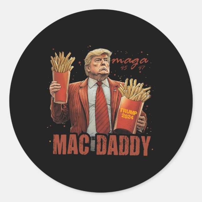 Pegatina Redonda Funny Trump Mac Daddy Tee (Anverso)