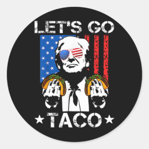 Pegatina Redonda Funny Trump Taco Trump siempre se desvanece