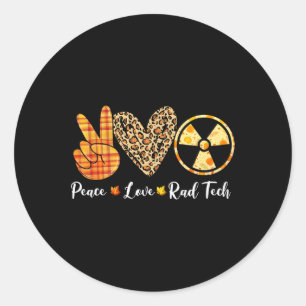 Pegatina Redonda Funny Turkey Peace Love Rad Tech Fall Acción de Gr