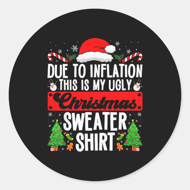 Pegatina Redonda Funny Ugly Christmas Sweater Shirt Inflation Xmas  (Anverso)
