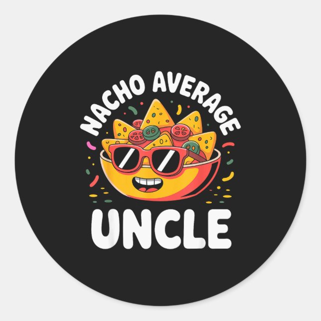 Pegatina Redonda Funny Uncle Design For Uncle Men First Time Uncle  (Anverso)