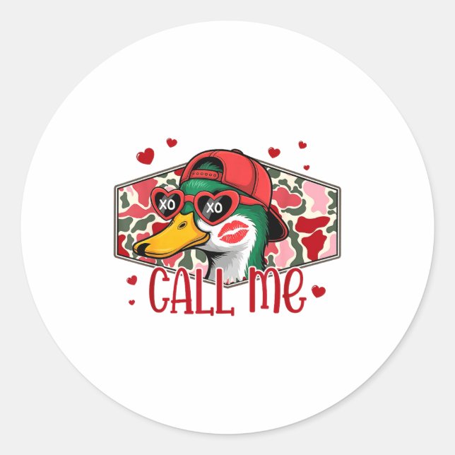 Pegatina Redonda Funny Valentines Day Call Me Duck Hunting Men Wome (Anverso)
