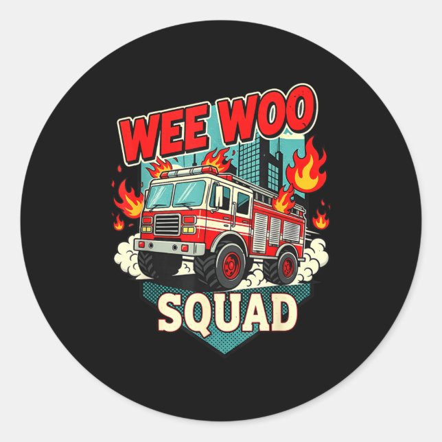 Pegatina Redonda Funny Wee Woo Squad Fire Department Firefighter Fi (Anverso)